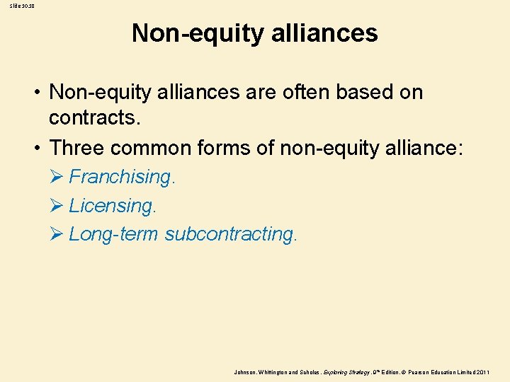 Slide 10. 18 Non-equity alliances • Non-equity alliances are often based on contracts. • Slide 10. 18 Non-equity alliances • Non-equity alliances are often based on contracts. •