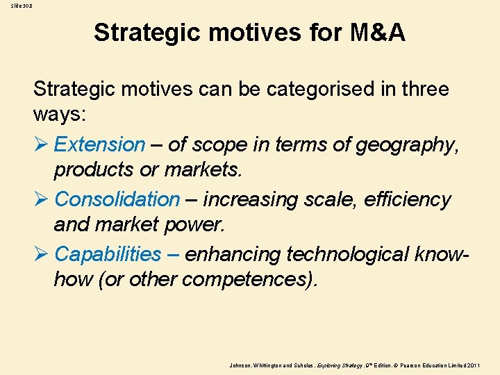 Slide 10. 8 Strategic motives for M&A Strategic motives can be categorised in three Slide 10. 8 Strategic motives for M&A Strategic motives can be categorised in three