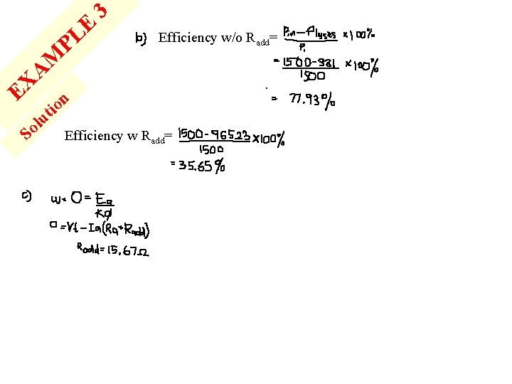 E PL 3 Efficiency w/o Radd= M A EX So n o ti u