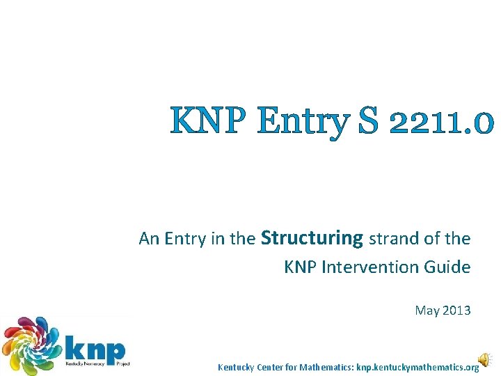 KNP Entry S 2211. 0 An Entry in the Structuring strand of the KNP