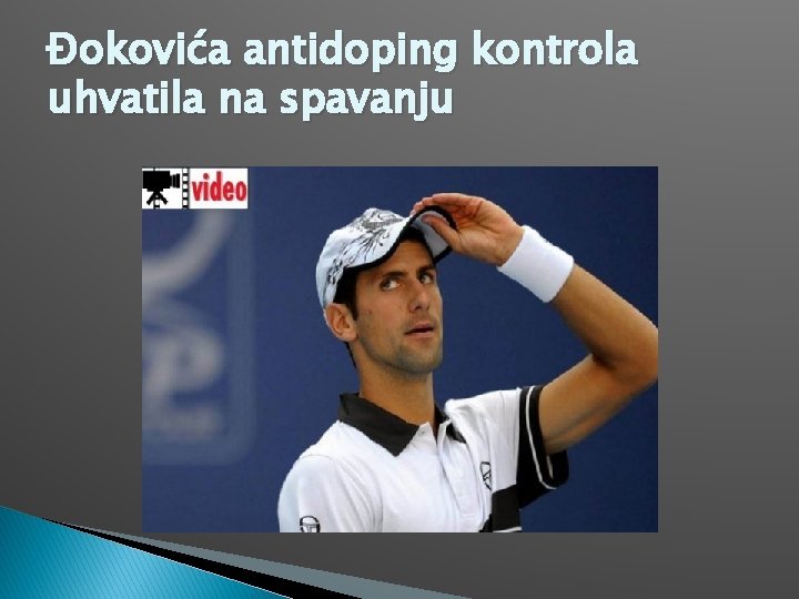 Đokovića antidoping kontrola uhvatila na spavanju 