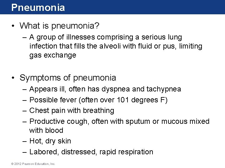 Pneumonia • What is pneumonia? – A group of illnesses comprising a serious lung Pneumonia • What is pneumonia? – A group of illnesses comprising a serious lung