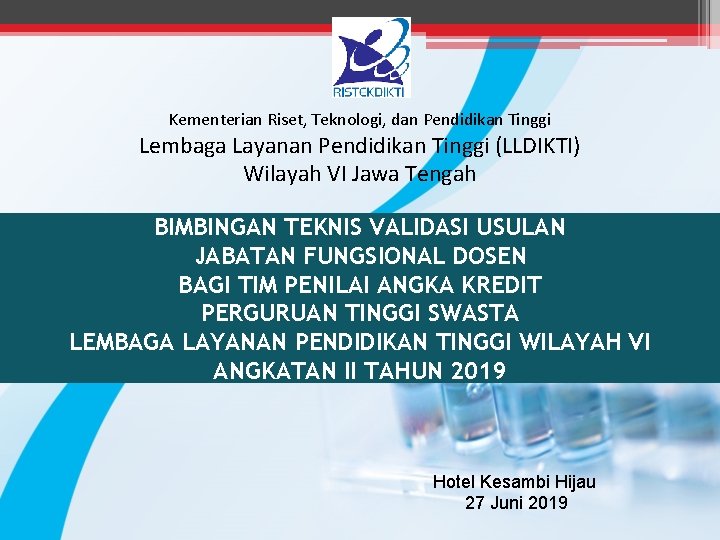 Kementerian Riset, Teknologi, dan Pendidikan Tinggi Lembaga Layanan Pendidikan Tinggi (LLDIKTI) Wilayah VI Jawa