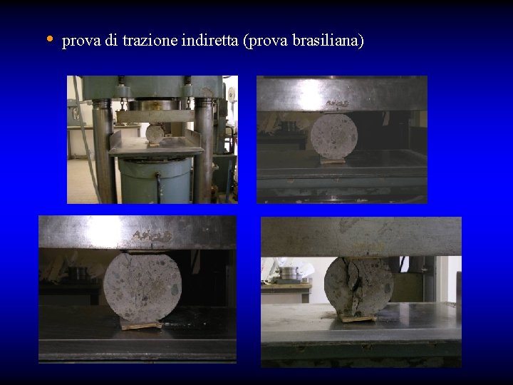  • prova di trazione indiretta (prova brasiliana) 