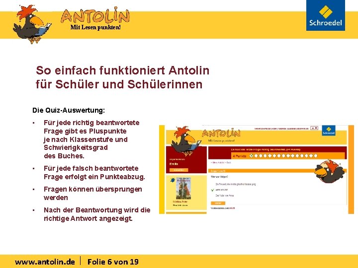 Mit Lesen punkten! So einfach funktioniert Antolin für Schüler und Schülerinnen Die Quiz-Auswertung: •