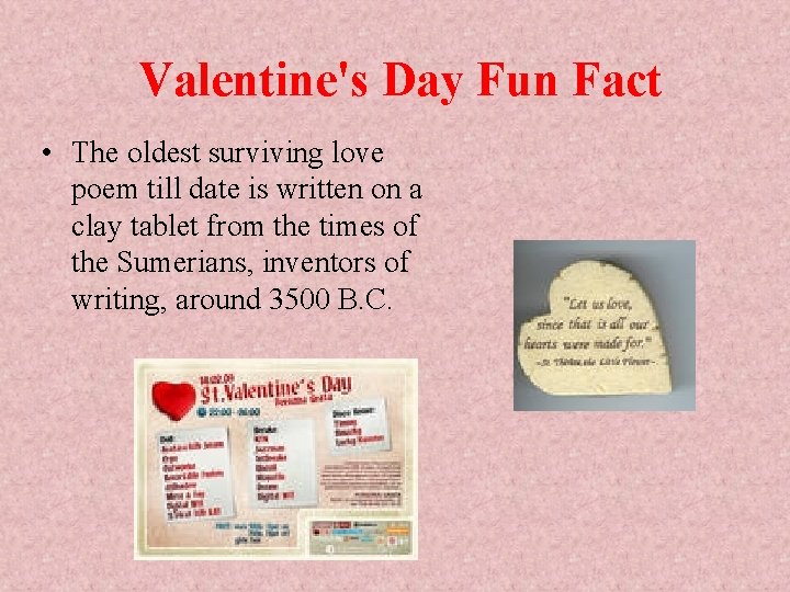 Valentine's Day Fun Fact • The oldest surviving love poem till date is written