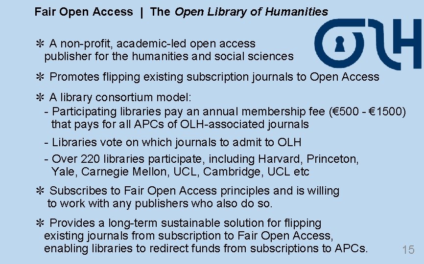 Fair Open Access | The Open Library of Humanities ✻ A non-profit, academic-led open