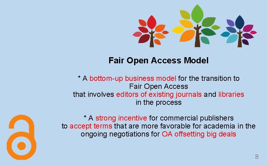 Fair Open Access Model * A bottom-up business model for the transition to Fair