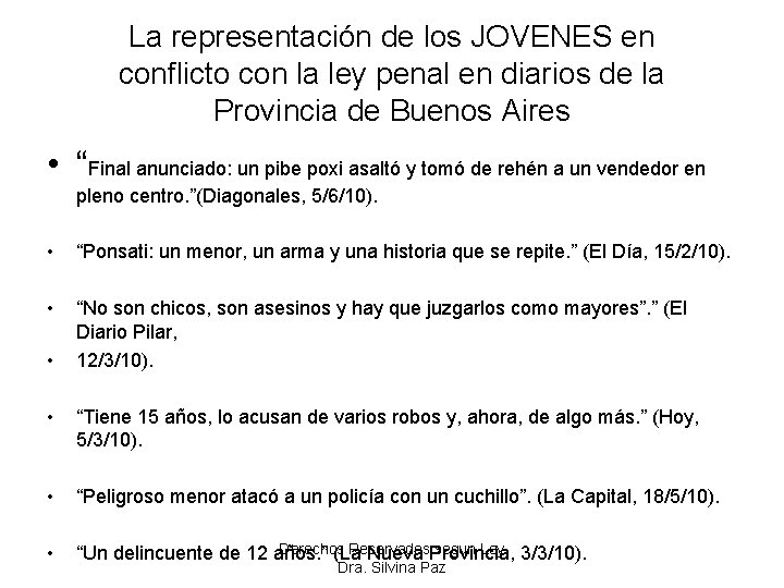 La representación de los JOVENES en conflicto con la ley penal en diarios de