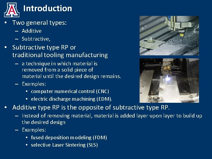 Introduction • Two general types: – Additive – Subtractive, • Subtractive type RP or