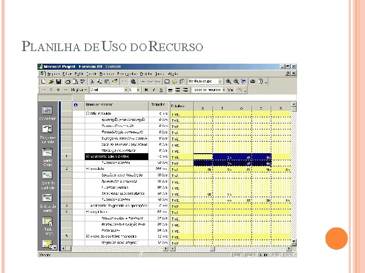 PLANILHA DE USO DO RECURSO 