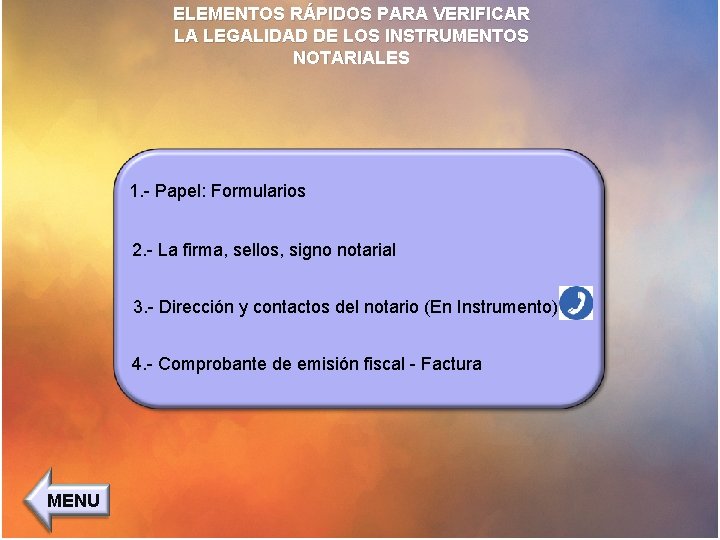 ELEMENTOS RÁPIDOS PARA VERIFICAR LA LEGALIDAD DE LOS INSTRUMENTOS NOTARIALES 1. - Papel: Formularios