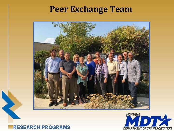 Peer Exchange Team RESEARCH PROGRAMS 