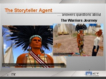 The Storyteller Agent … answers questions about The Warriors Journey story 13 