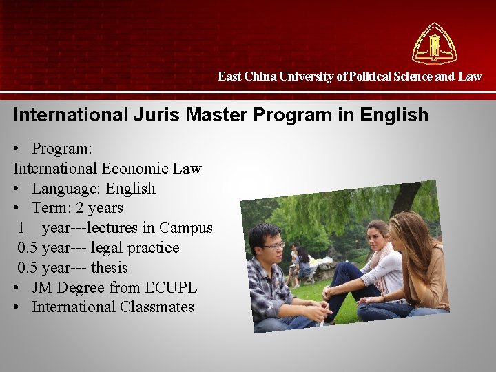 East China University of Political Science and Law International Juris Master Program in English