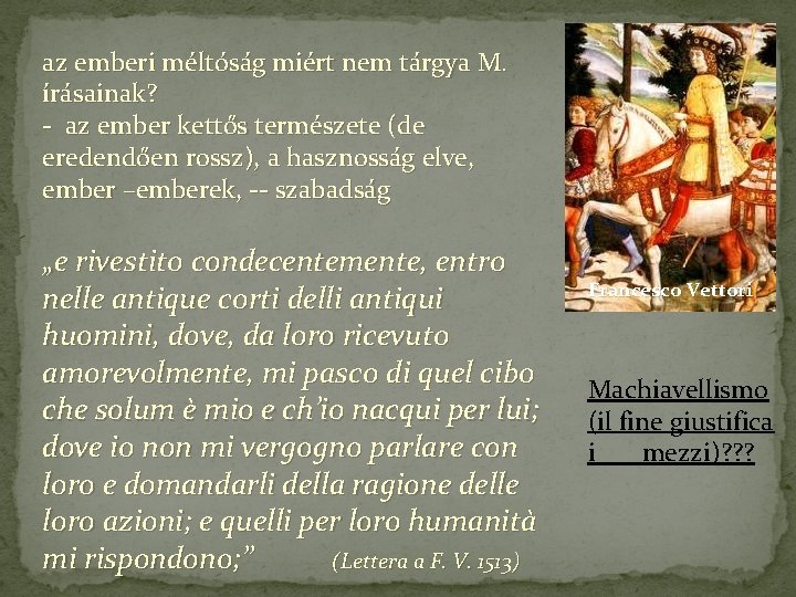 az emberi méltóság miért nem tárgya M. írásainak? - az ember kettős természete (de