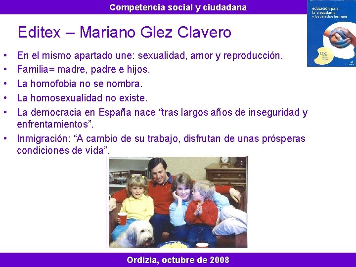 Competencia social y ciudadana Editex – Mariano Glez Clavero • • • En el