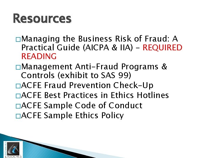 Resources � Managing the Business Risk of Fraud: A Practical Guide (AICPA & IIA)