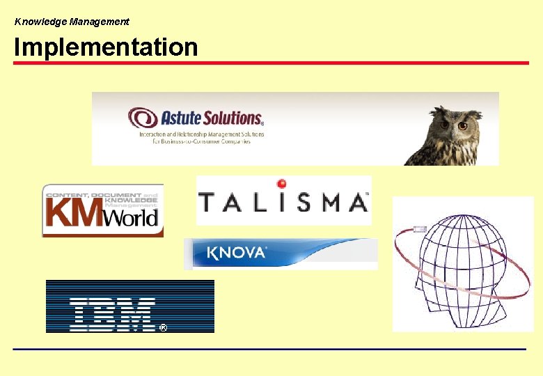 Knowledge Management Implementation 