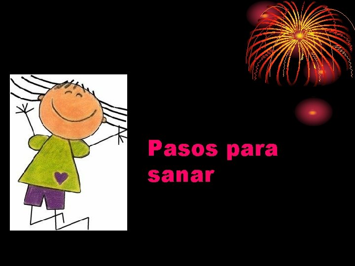 Pasos para sanar Pasos para sanar