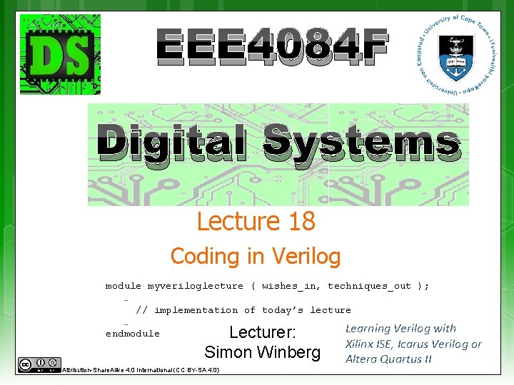 EEE 4084 F Digital Systems Lecture 18 Coding in Verilog module myveriloglecture ( wishes_in,