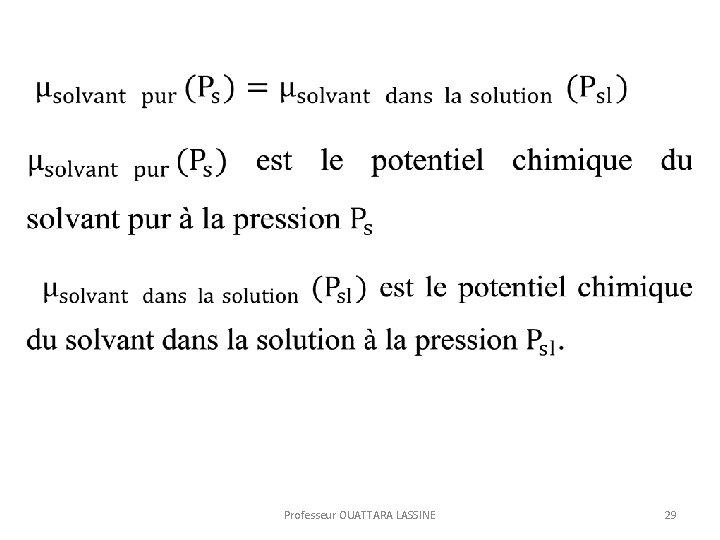 Professeur OUATTARA LASSINE 29 