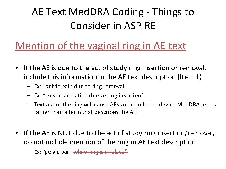 AE Text Med. DRA Coding - Things to Consider in ASPIRE Mention of the