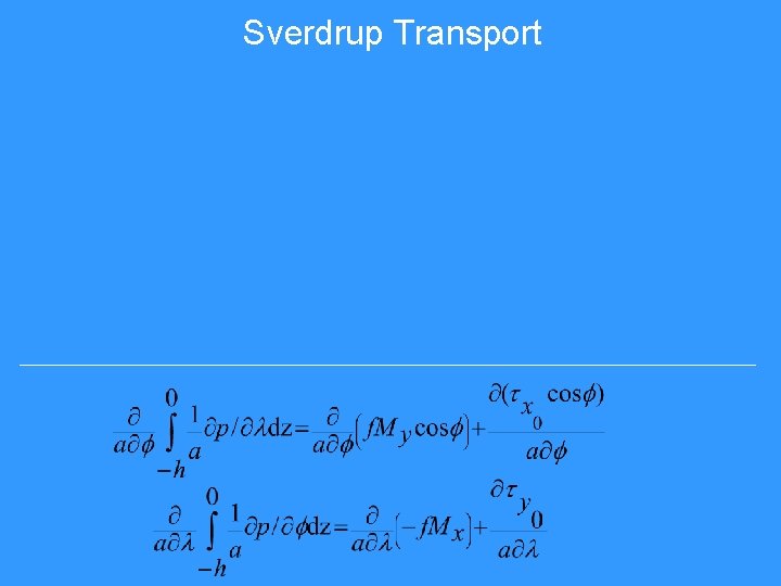 Sverdrup Transport Sverdrup Transport