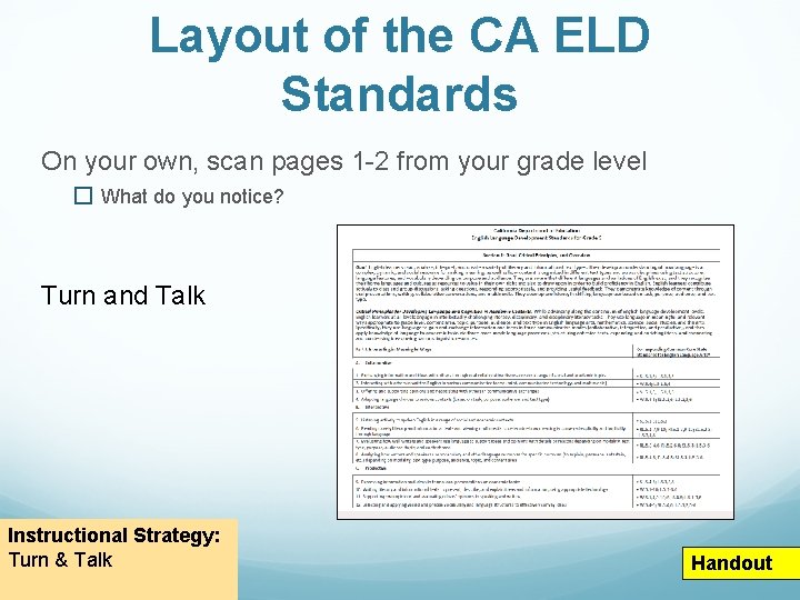 Layout of the CA ELD Standards On your own, scan pages 1 -2 from Layout of the CA ELD Standards On your own, scan pages 1 -2 from