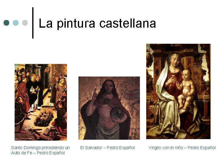 La pintura castellana Santo Domingo presidiendo un Auto de Fe – Pedro Español El La pintura castellana Santo Domingo presidiendo un Auto de Fe – Pedro Español El