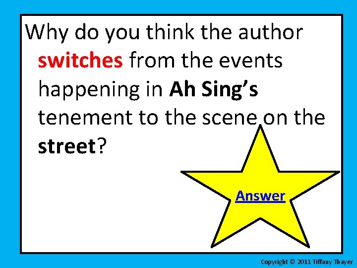 Why do you think the author switches from the events happening in Ah Sing’s