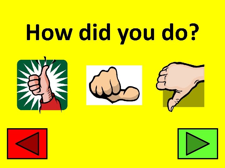 How did you do? 