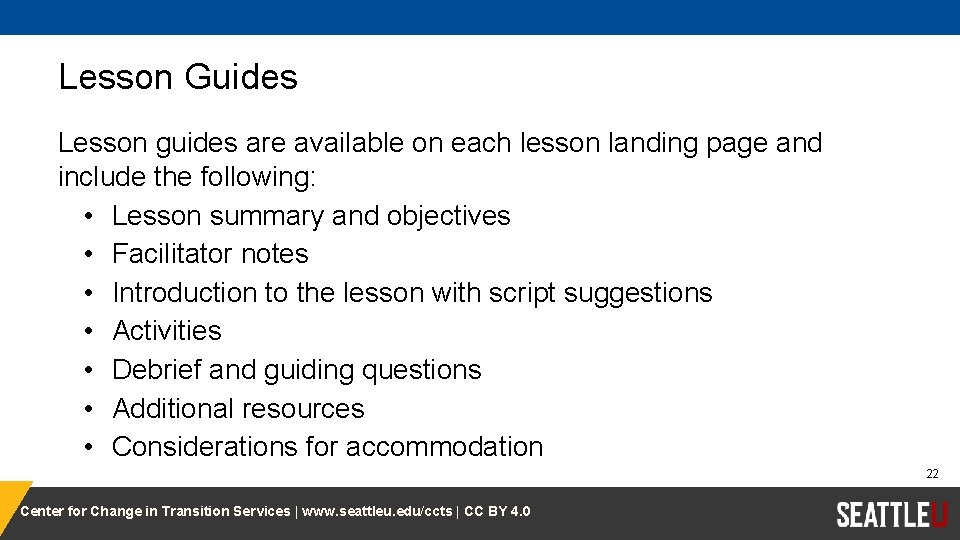 Lesson Guides Lesson guides are available on each lesson landing page and include the