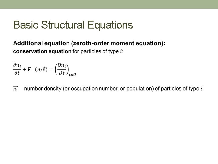 Basic Structural Equations • 