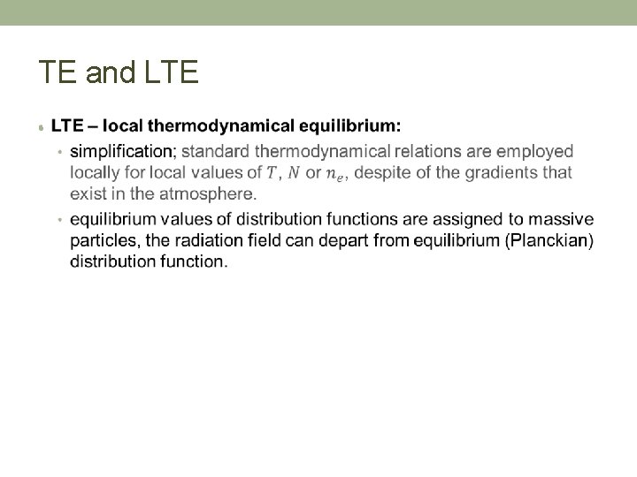 TE and LTE • 