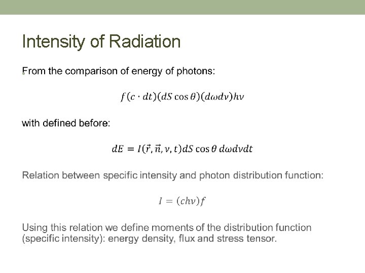 Intensity of Radiation • 