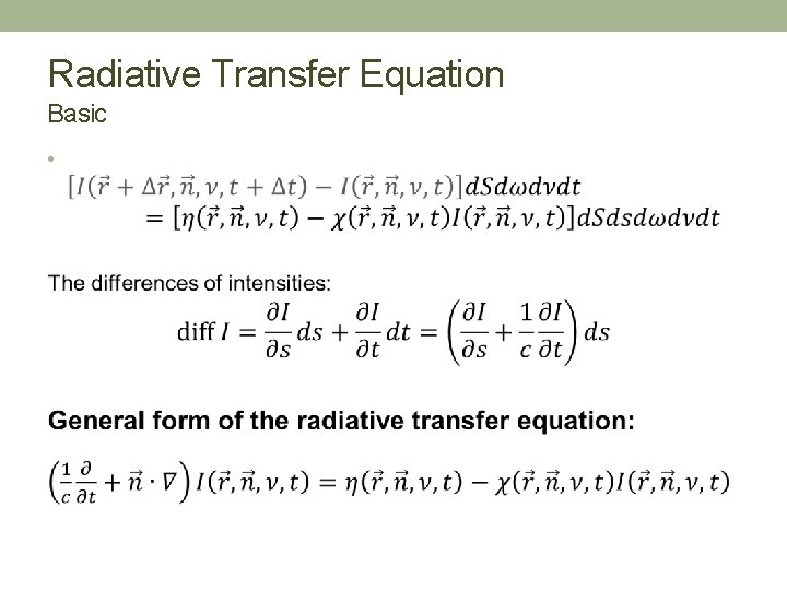 Radiative Transfer Equation Basic • 