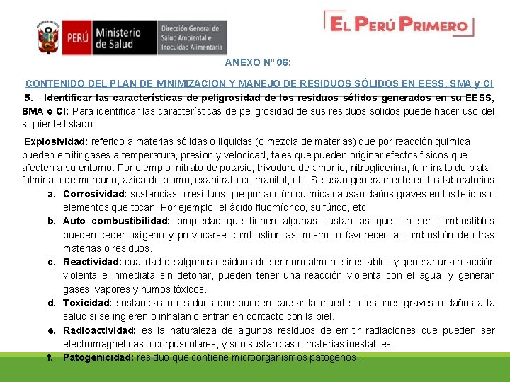 ANEXO Nº 06: CONTENIDO DEL PLAN DE MINIMIZACION Y MANEJO DE RESIDUOS SÓLIDOS EN