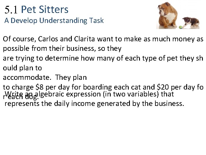 2. 1 Pet Sitters A Develop Understanding Task Of course, Carlos and Clarita want