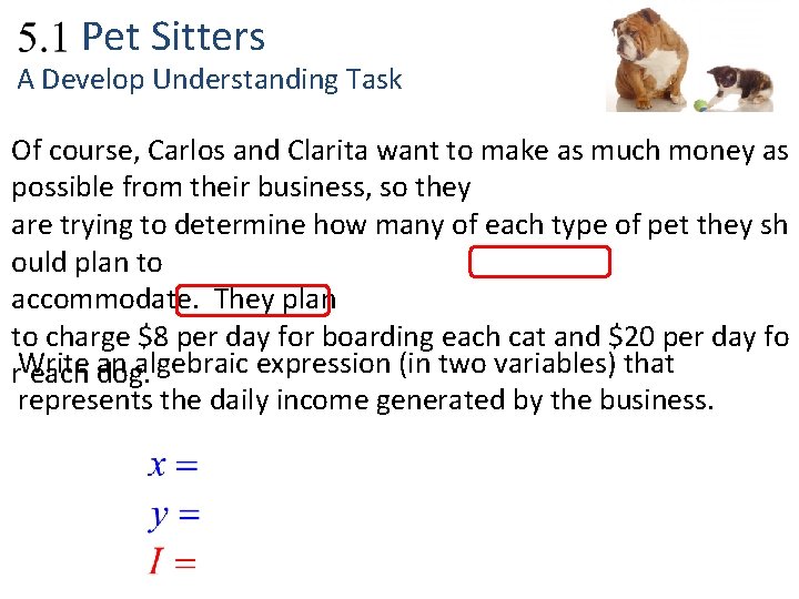 2. 1 Pet Sitters A Develop Understanding Task Of course, Carlos and Clarita want