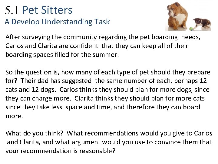 2. 1 Pet Sitters A Develop Understanding Task After surveying the community regarding the