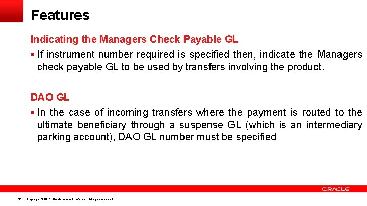 Features Indicating the Managers Check Payable GL § If instrument number required is specified