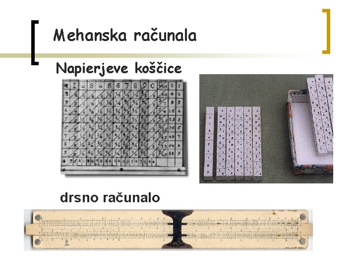 Mehanska računala Napierjeve koščice drsno računalo 