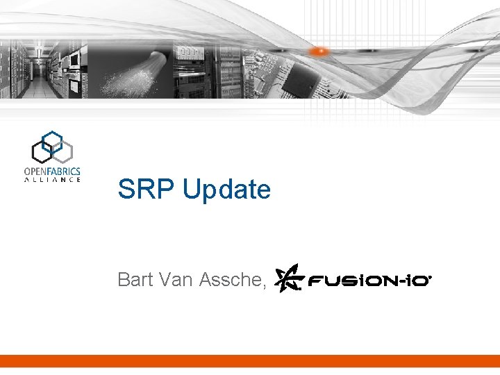 SRP Update Bart Van Assche, 