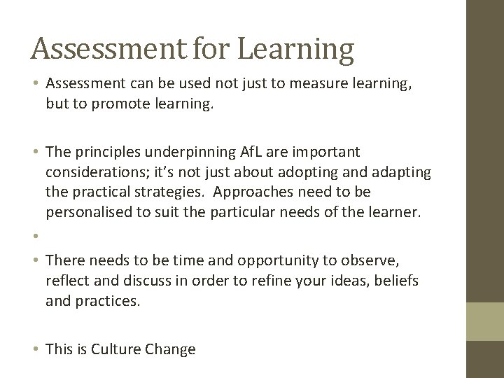 Assessment for Learning • Assessment can be used not just to measure learning, but Assessment for Learning • Assessment can be used not just to measure learning, but