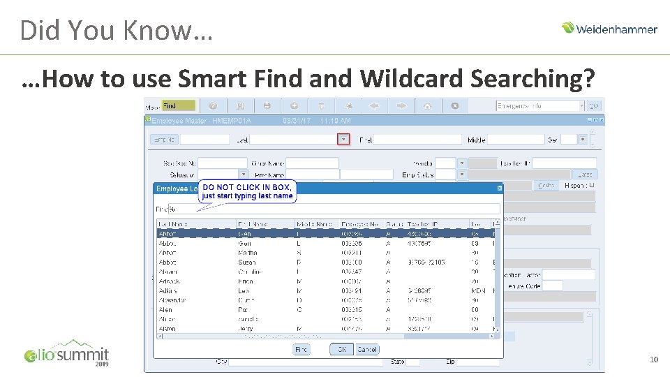 Did You Know… …How to use Smart Find and Wildcard Searching? 10 