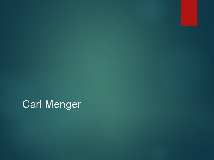 Carl Menger 