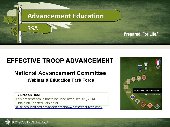 Advancement Education BSA EFFECTIVE TROOP ADVANCEMENT National Advancement Committee Webinar & Education Task Force