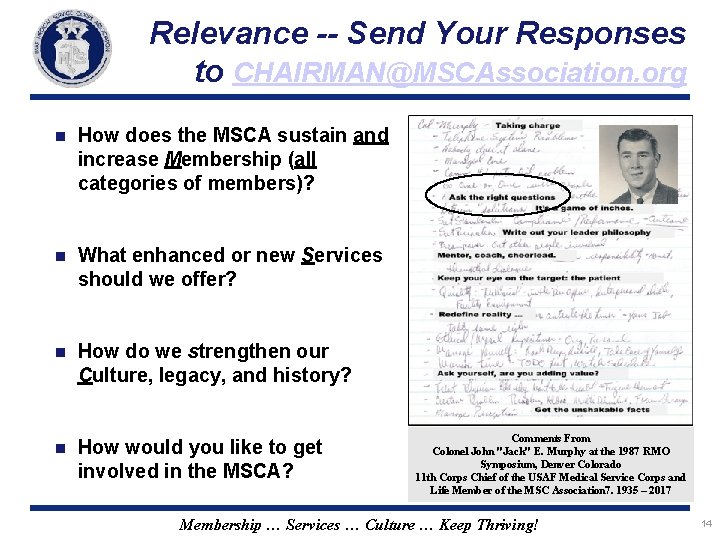 Relevance -- Send Your Responses to CHAIRMAN@MSCAssociation. org n How does the MSCA sustain