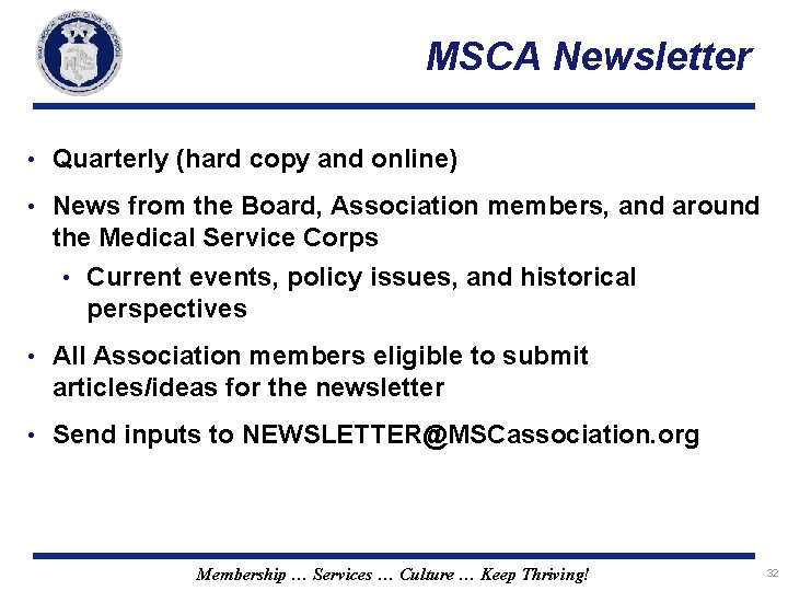 MSCA Newsletter • Quarterly (hard copy and online) • News from the Board, Association